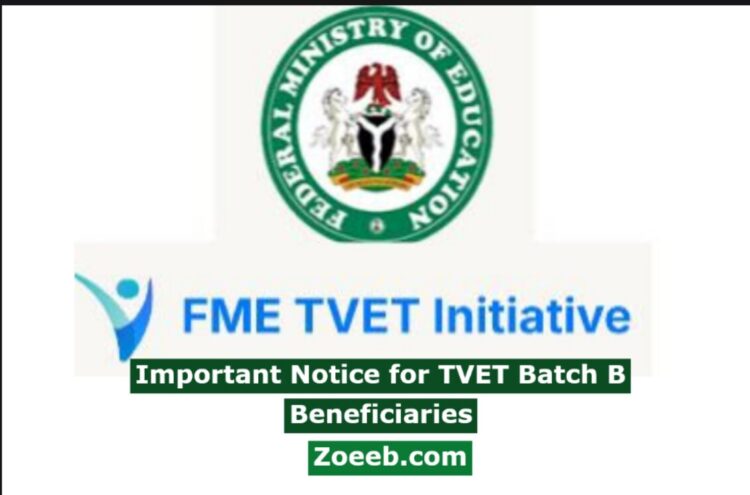 Important Notice for TVET Batch B Beneficiaries