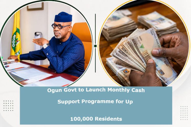 Ogun Govt to Launch Monthly Cash Support Programme for Up to 100,000 Residents