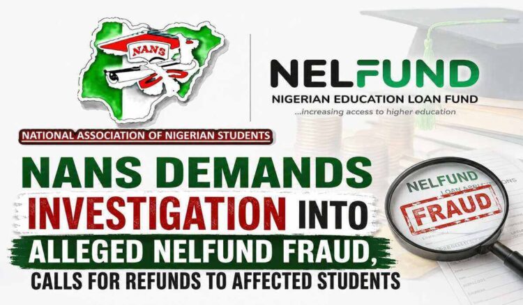 NANS Demands Investigation Into Alleged NELFUND Fraud