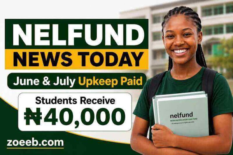 NELFUND News Today 27th July 2026
