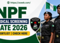 NPF Medical Screening Date 2026 Shortlist | How to Check Status, Requirements and Screening Schedule