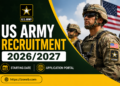 US Army Recruitment 2026/2027: Application Portal, Requirements and How to Apply