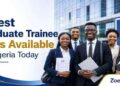 Graduate Trainee Jobs available in Nigeria Today