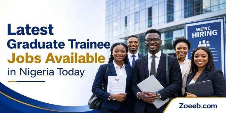 Graduate Trainee Jobs available in Nigeria Today