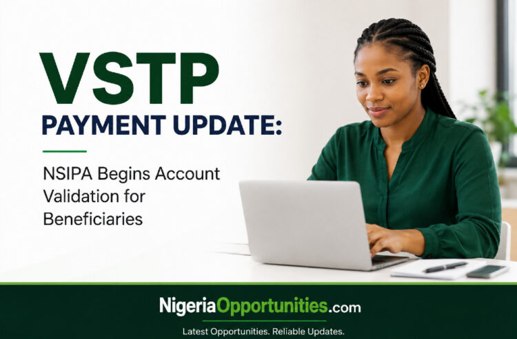 VSTP Payment Update NSIPA Begins Account Validation for Beneficiaries