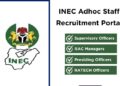 INEC Ad-hoc Staff Recruitment