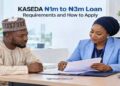 How to Get KASEDA ₦1m to ₦3m Loan